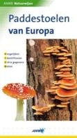 PADDESTOELEN VAN EUROPA - ANWB NATUURWIJZER Books