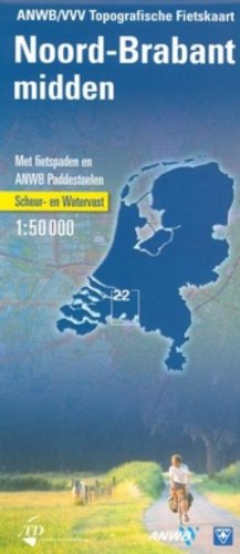 ANWB/VVV Topgrafische kaart Noord-Brabant midden: Met fietspaden en ANWB Paddenstoelen. Scheur- en Watervast (ANWB/VVV Topografische Fietskaart) Books