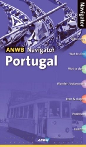 Portugal / druk 1 (ANWB Navigator) Travel