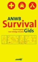 ANWB survivalgids: overlevingstips voor netelige situaties book