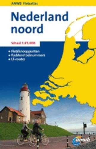 ANWB fietsatlassen ANWB fietsatlas Nederland noord Books