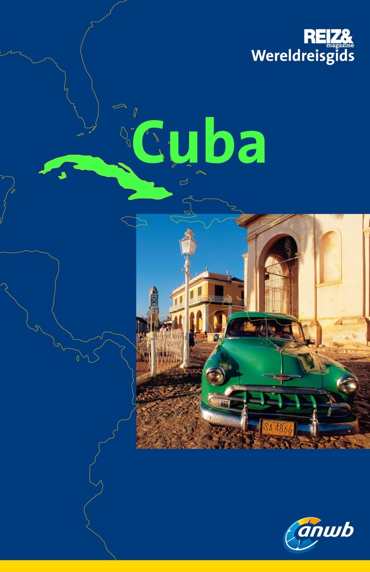 Cuba ANWB Wereldreisgids (Reizen magazine wereldreisgids) Leisure, Home & Garden