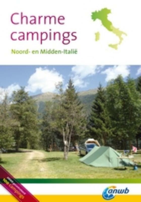 CHARMECAMPINGS NOORD- EN MIDDEN-ITALIE book