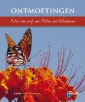 Ontmoetingen: Fotoalbum van prof.mr. Pieter van Vollenhoven book