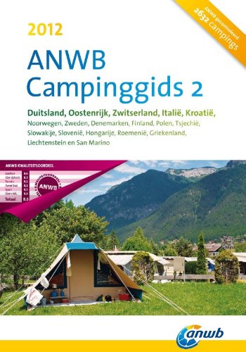 Campings / Deel 2: Duitsland, Oostenrijk, Zwitserland, Italie, Kroatie / druk 1: met Camping Key Card + PC-App book