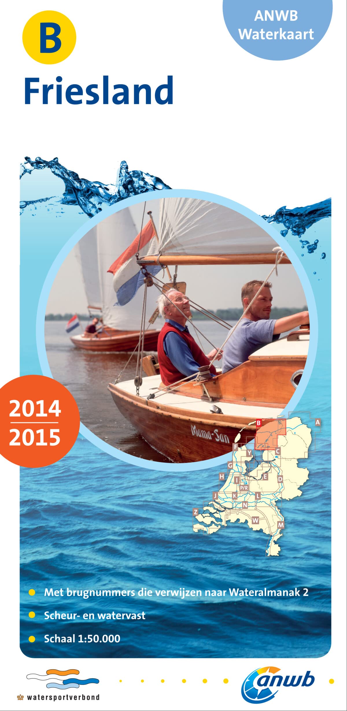 ANWB Waterkaart Friesland 2014/2015: Met brugnummers die verwijzen naar Wateralmanak 2. Scheur- en Watervast (ANWB waterkaart (B)) Leisure & Fun
