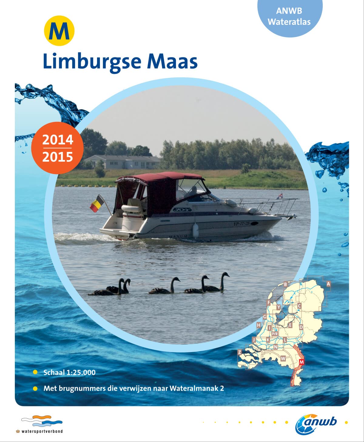 ANWB Wateratlas Limburgse Maas 2014/2015: Met brugnummers die verwijzen naar Wateralmanak 2 (ANWB wateratlas (M)) Books