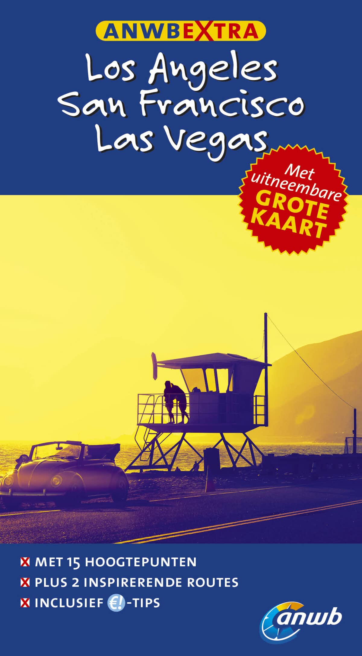 ANWB Extra Los Angeles/San Francisco/Las Vegas book