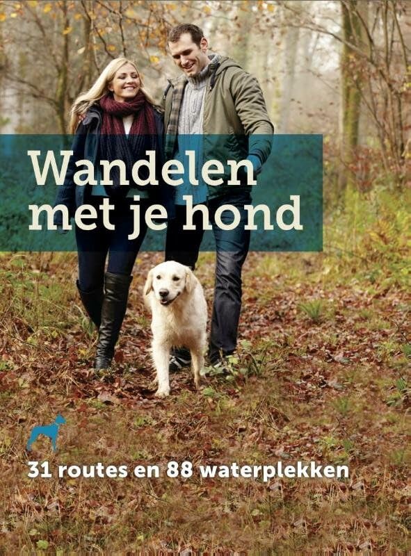 Wandelen met je hond: 31 routes en 88 waterpretplekken book
