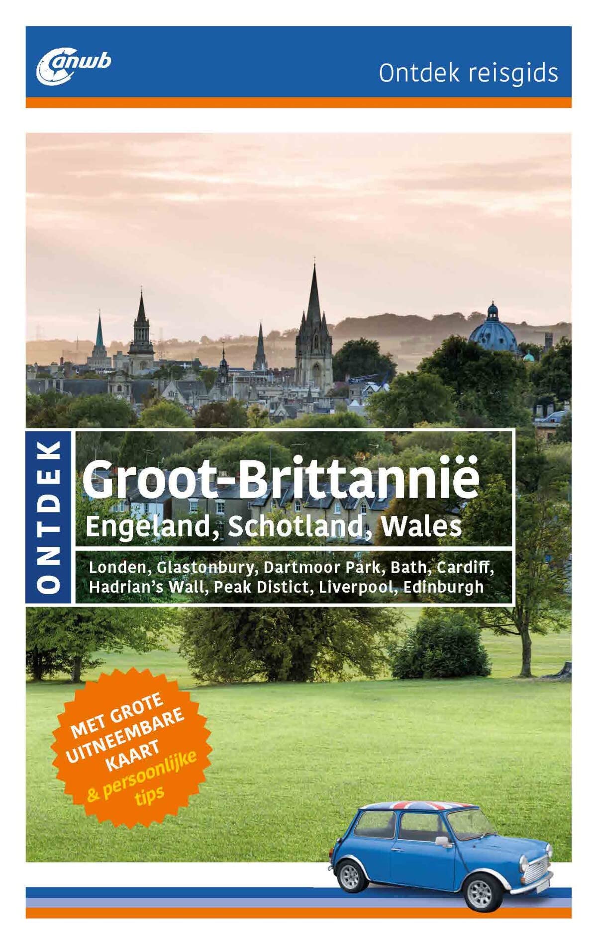 ANWB Ontdek Groot-Brittannië: Engeland, Schotland, Wales book