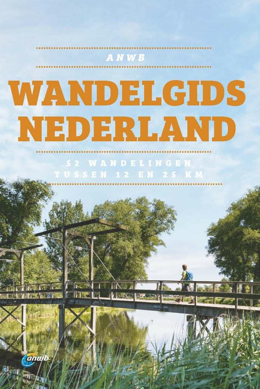 ANWB Wandelgids Nederland: 52 routes van 12-25 km book