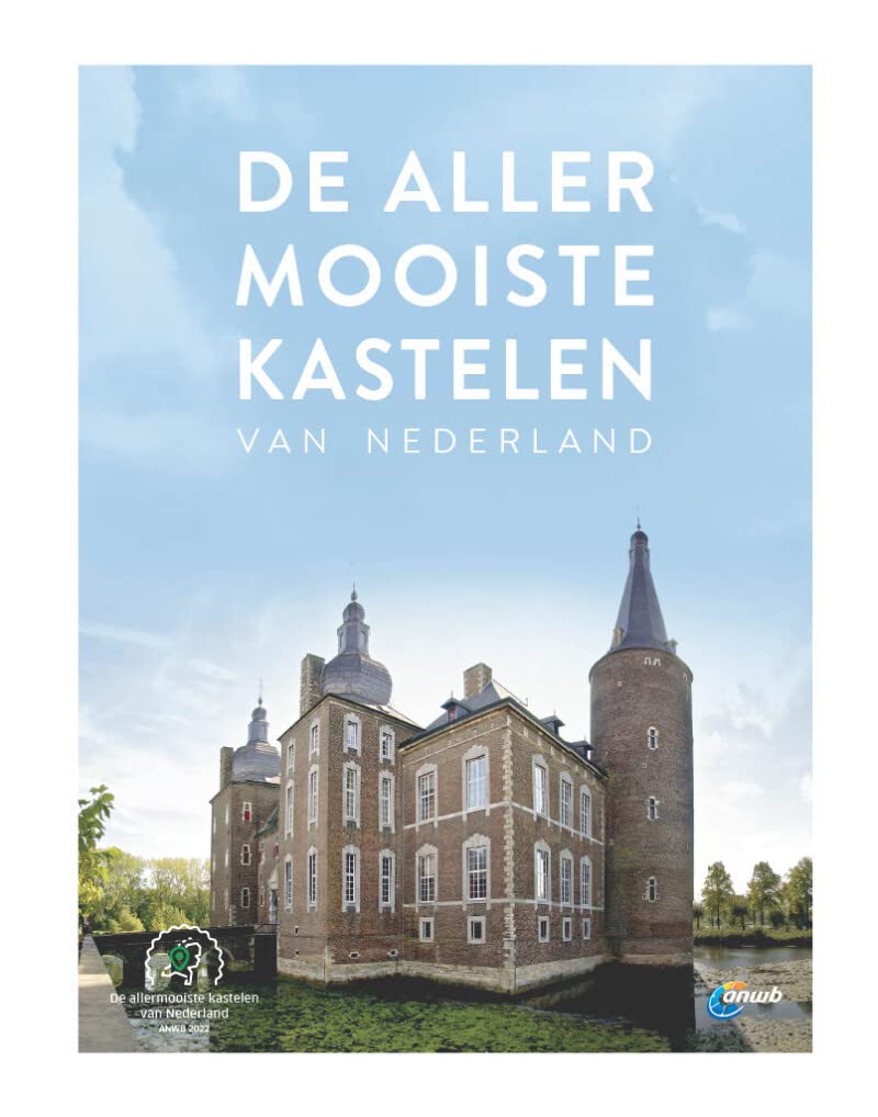 De allermooiste kastelen van Nederland book