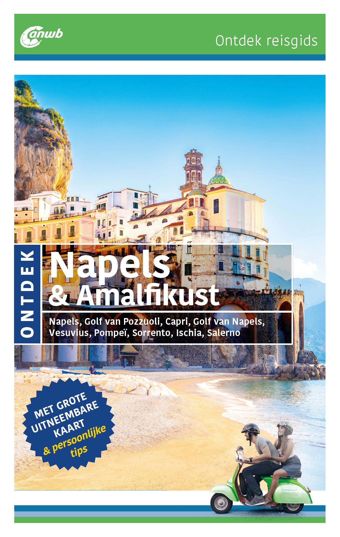 Ontdek Napels & Amalfikust: Napels, Golf van Pozzuoli, Capri, golf van Napels, Vesuvius, Pompeï, Sorrento, Ischia, Salerno (ANWB ontdek) Leisure, Home & Garden