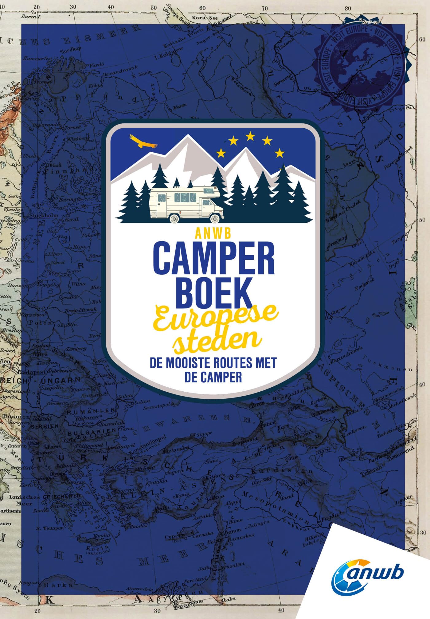 ANWB camperboek: de mooiste routes door 60 steden in Europa book