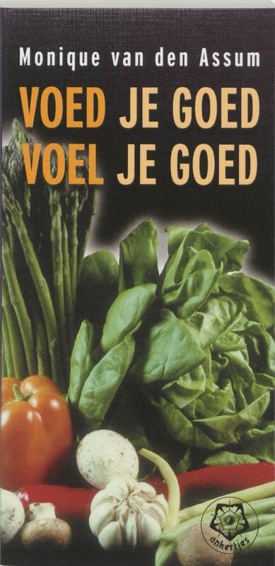 Voed je goed, voel je goed: over het zuur /base-effect in je dagelijkse voeding book