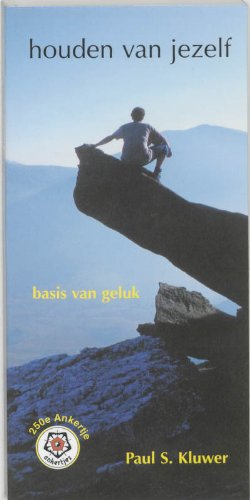 Houden van jezelf / druk 1: basis van geluk book