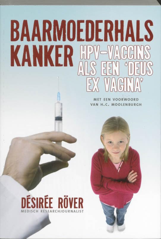 Baarmoederhalskanker / druk 1: hPV-vaccins als een 'deus ex vagina' book