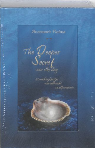 The Deeper Secret voor elke dag: 52 coachingkaartjes voor zelfinzicht en zelfcompassie Religion & Esotericism