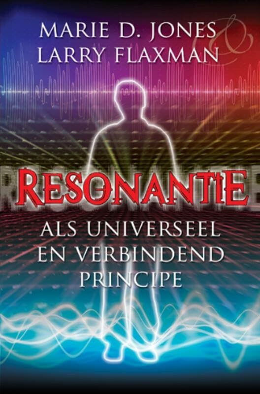 Resonantie / druk 1: als universeel en verbindend principe Religion & Esotericism
