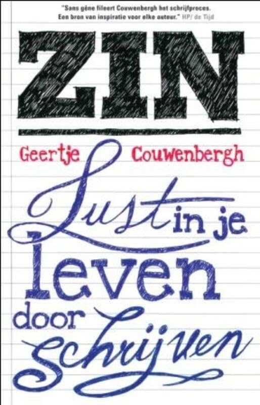 Zin: lust in je leven door schrijven book