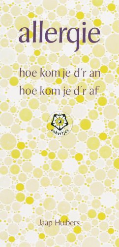 Allergie: hoe kom je d'r an, hoe kom je d'r af? (Ankertjesserie, 69) Medicine