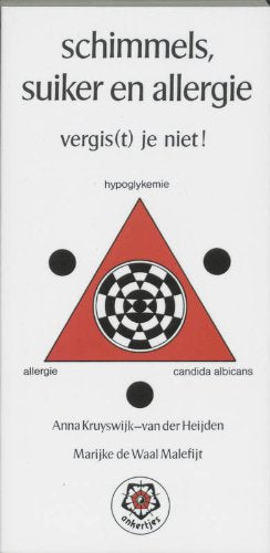Schimmels, suiker en allergie: vergis(t) je niet! book