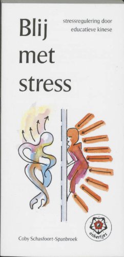 Blij met stress: stressregulering door educatieve kinese book