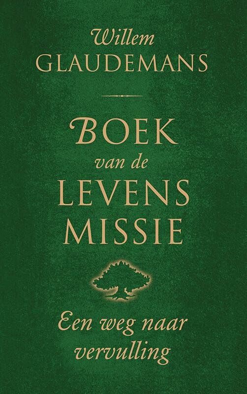 Boek van de levensmissie: een weg naar vervulling (Biblos-serie, 3) Business, Finance & Career