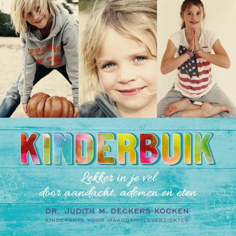 Kinderbuik: lekker in je vel door aandacht, ademen en eten book