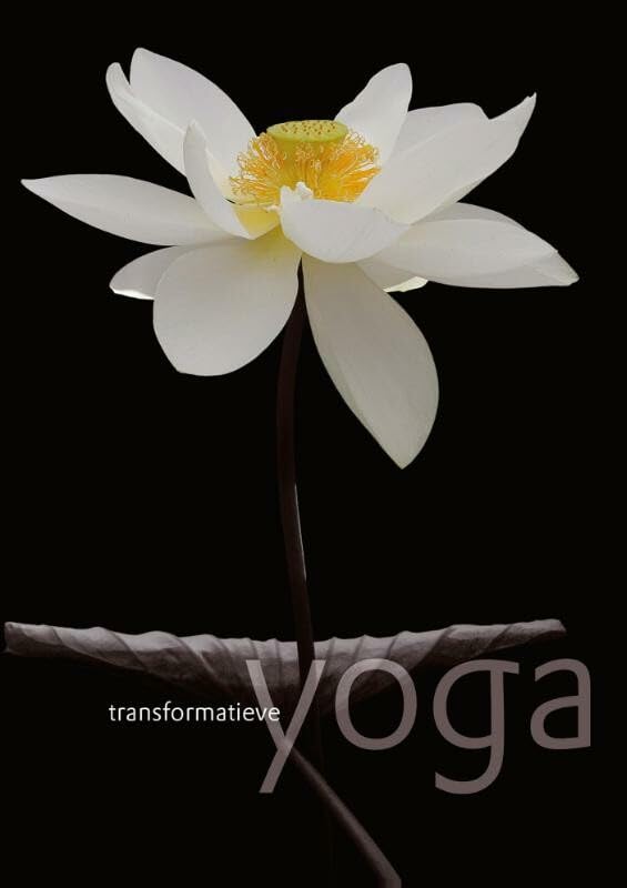 Transformatieve yoga: yoga op basis van een cursus in Wonderen Health, Nutrition & Fitness