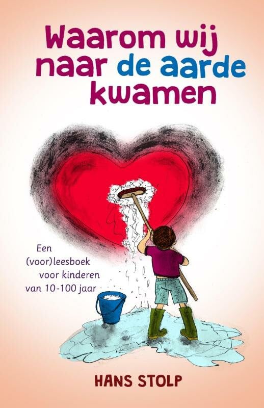 Waarom wij naar de aarde kwamen: een (voor)leesboek voor kinderen van 10-100 jaar Lifestyle