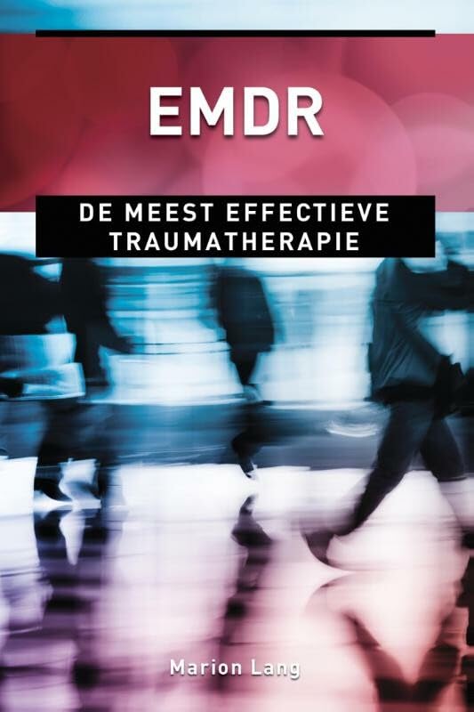 EMDR: de meest effectieve traumatherapie (Ankertjes, 375) Health, Nutrition & Fitness