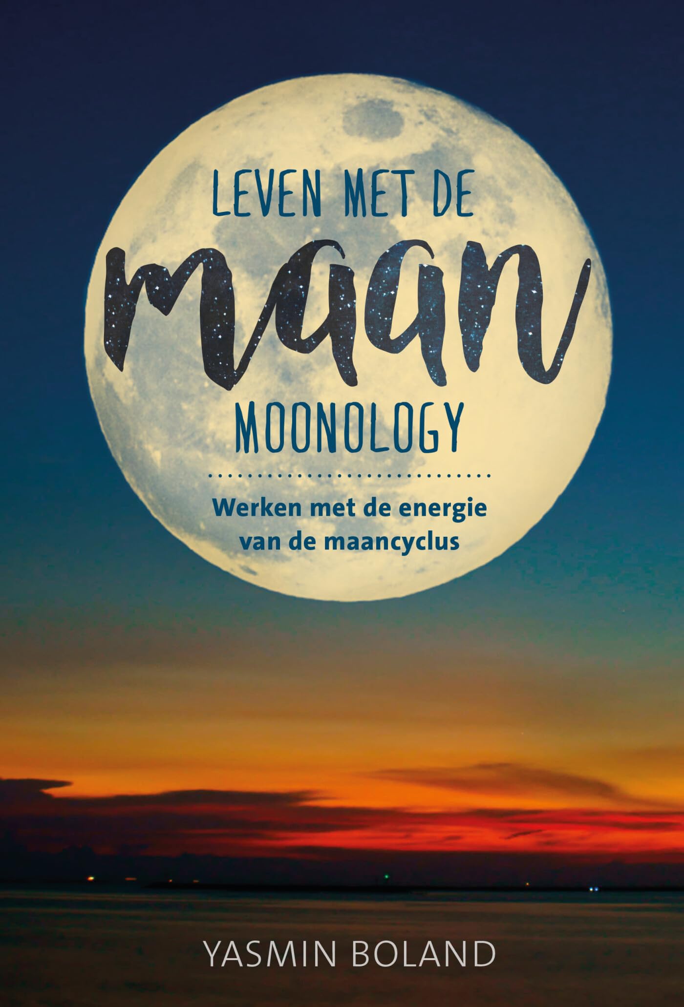 Leven met de maan: werken met de magie van de maancyclus book