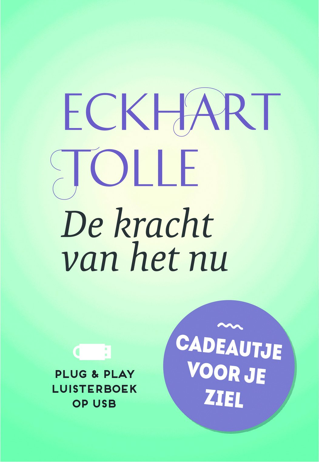 De kracht van het NU: gids voor een bewust en gelukkig leven Business, Finance & Career
