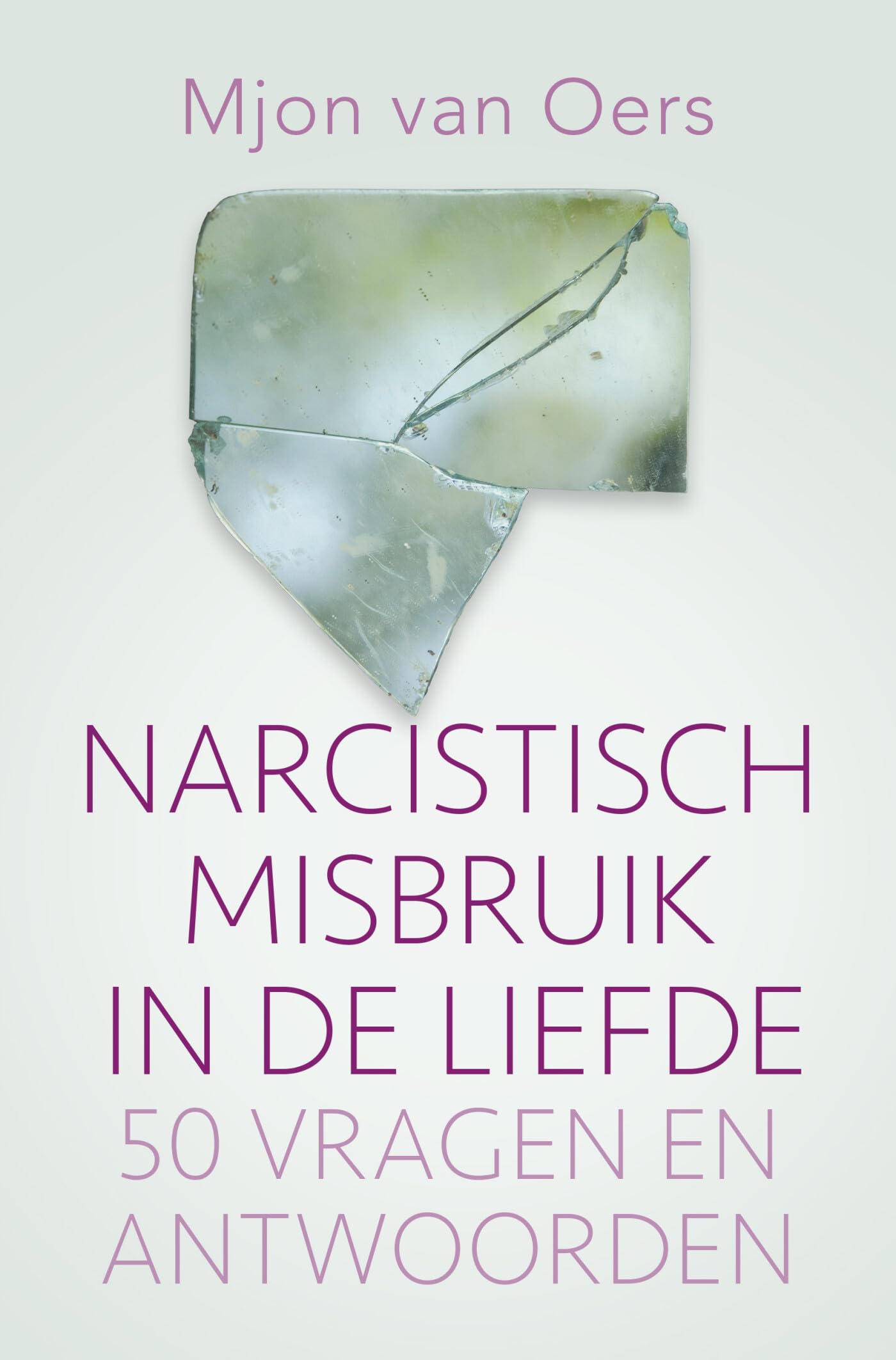 Narcistisch misbruik in de liefde: 50 vragen en antwoorden book