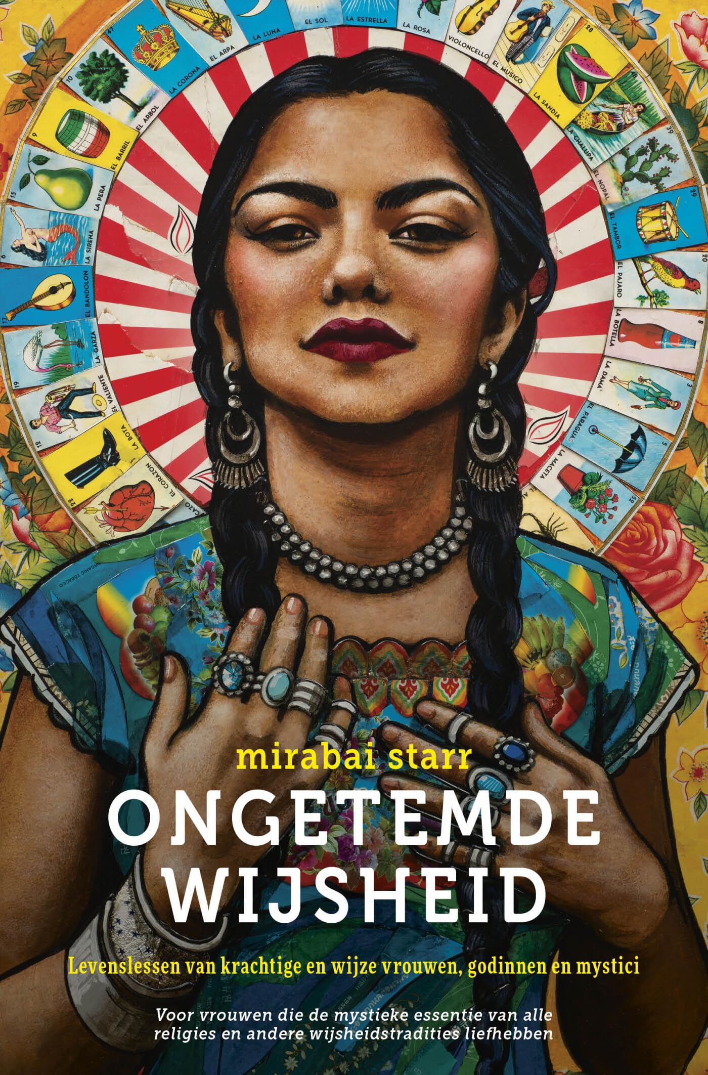 Ongetemde wijsheid: levenslessen van krachtige en wijze vrouwen, godinnen en mystici book