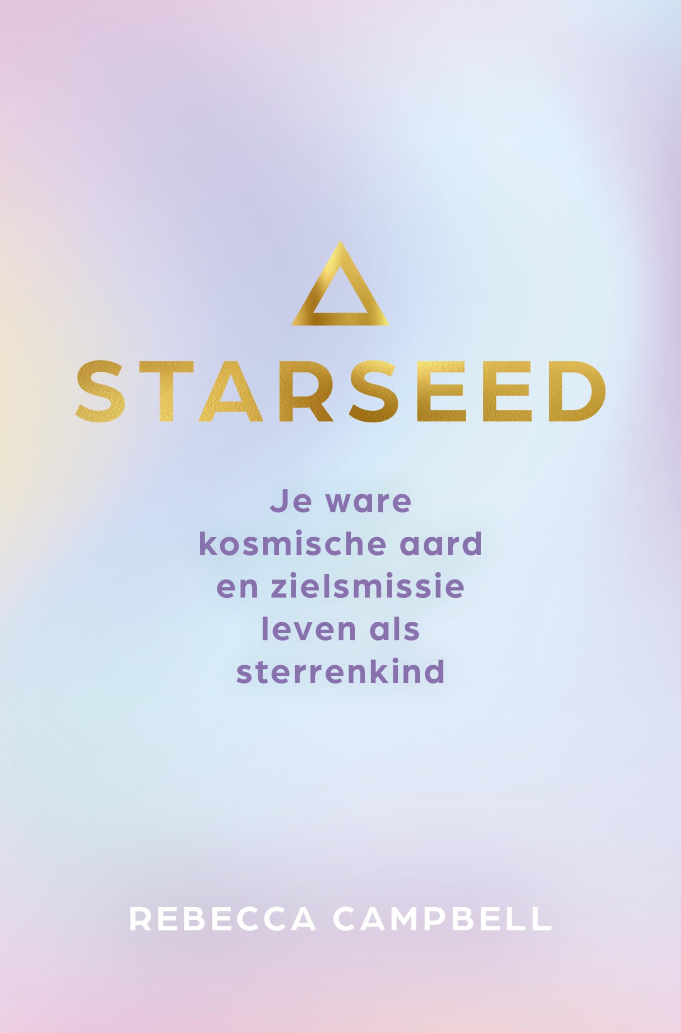 Starseed: je ware kosmische aard en zielsmissie leven als sterrenkind Health, Nutrition & Fitness