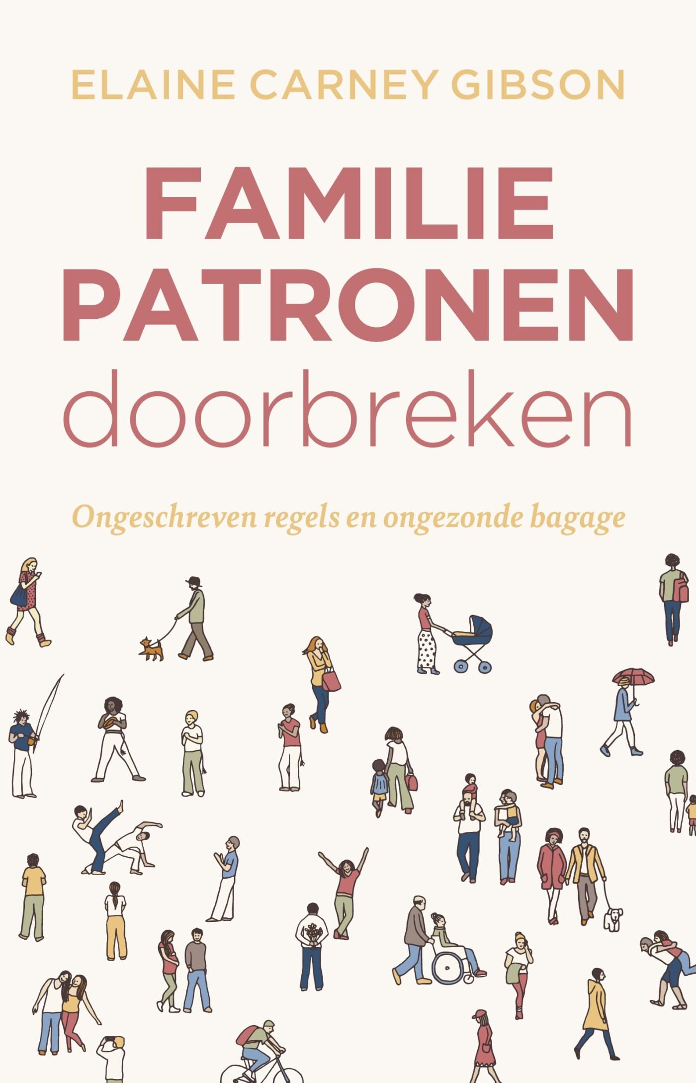 Familiepatronen doorbreken: ongeschreven regels en ongezonde bagage Partnership & Love