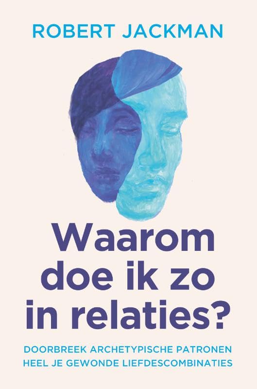 Waarom doe ik zo in relaties?: Herstel je gewonde liefdescombinatie book
