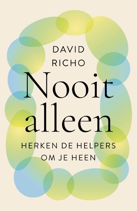 Nooit alleen: Herken de helpers om je heen Lifestyle