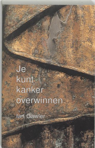Je kunt kanker overwinnen / druk 1 Medicine