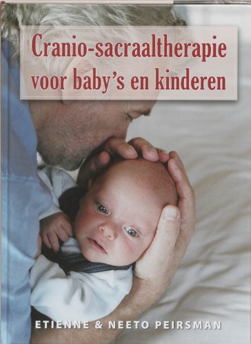 Cranio-Sacraaltherapie voor baby's en kinderen Books