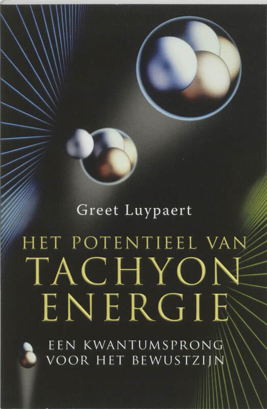 Het potentieel van tachyon-energie: een kwantumsprong voor het bewustzijn Self-help