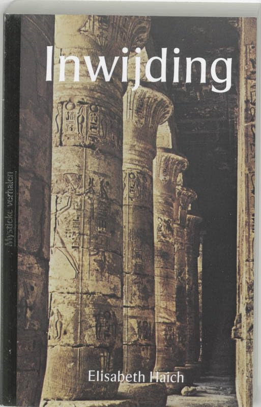 Inwijding / druk 11: priesteres in Egypte (Mystieke verhalen) Religion & Esotericism
