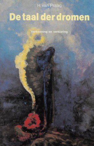 De taal der dromen: verkenning en verklaring book