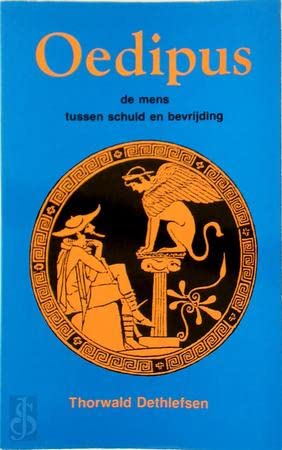 Oedipus: de mens tussen schuld en bevrijding Books