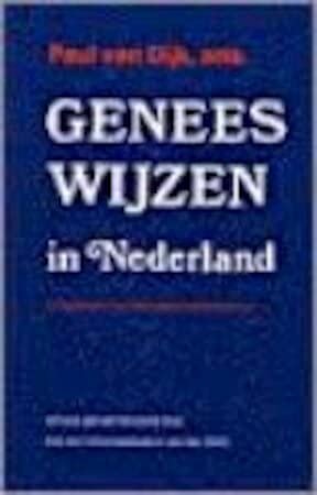 Geneeswijzen in Nederland: compendium van alternatieve geneeswijzen book