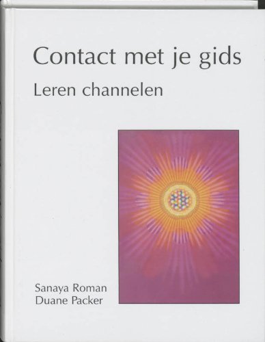 Contact met je gids: leren channelen book