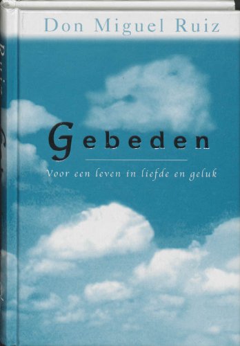 Gebeden: voor een leven in liefde en geluk book