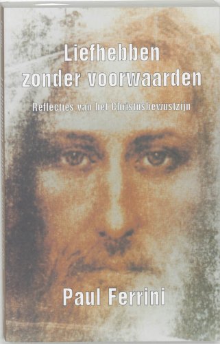 Liefhebben zonder voorwaarden book